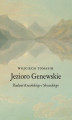 Okładka książki: Jezioro Genewskie. Śladami Krasińskiego i Słowackiego