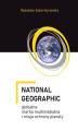 Okładka książki: National Geographic – globalna marka multimedialna i misja ochrony planety