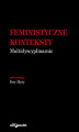 Okładka książki: Feministyczne konteksty. Multidyscyplinarnie