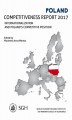 Okładka książki: Poland Competitiveness Report 2017. Internationalization and Poland\'s competitive position