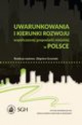 Okładka: Uwarunkowania i kierunki rozwoju współczesnej gospodarki miejskiej w Polsce