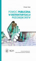 Okładka książki: Pomoc publiczna w restrukturyzacji przedsiębiorstw