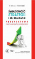 Okładka książki: Świadomość strategii i jej realizacja. Perspektywa pracowników sprzedaży