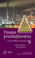 Okładka książki: Finanse przedsiebiorstwa 9. Ocena działalności gospodarczej