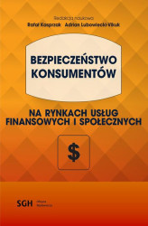 Okładka: BEZPIECZEŃSTWO KONSUMENTÓW na rynkach usług finansowych i społecznych