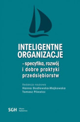 Okładka: Inteligentne organizacje - specyfika, rozwój i dobre praktyki przedsiębiorców