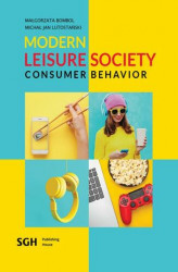 Okładka: Modern leisure society-consumer behavioral