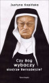 Okładka książki: Czy Bóg wybaczy siostrze Bernadetcie?