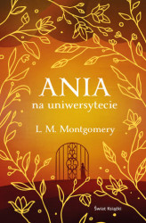 Okładka: Ania na uniwersytecie (ekskluzywna edycja)