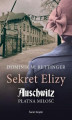 Okładka książki: Sekret Elizy. Auschwitz - płatna miłość