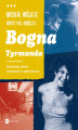 Okładka książki: Bogna Tyrmanda