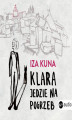 Okładka książki: Klara jedzie na pogrzeb