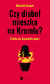 Okładka książki: Czy diabeł mieszka na Kremlu?