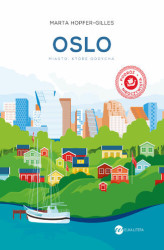 Okładka: Oslo. Miasto, które oddycha