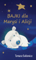 Okładka książki: Bajki dla Marysi i Alicji
