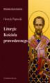 Okładka książki: Liturgie Kościoła Prawosławnego