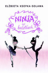 Okładka: Ninja w baletkach