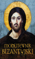 Okładka książki: Modlitewnik bizantyjski