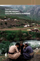 Okładka: Zielone migdały, czyli po co światu Kurdowie