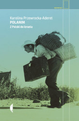 Okładka: Polanim. Z Polski do Izraela
