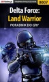 Okładka książki: Delta Force: Land Warrior - poradnik do gry
