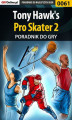 Okładka książki: Tony Hawk's Pro Skater 2 - poradnik do gry