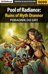 Okładka: Pool of Radiance: Ruins of Myth Drannor - poradnik do gry