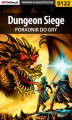 Okładka książki: Dungeon Siege - poradnik do gry
