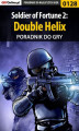 Okładka książki: Soldier of Fortune 2: Double Helix - poradnik do gry