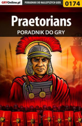 Okładka: Praetorians - poradnik do gry