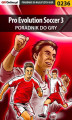 Okładka książki: Pro Evolution Soccer 3 - poradnik do gry