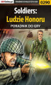 Okładka książki: Soldiers: Ludzie Honoru - poradnik do gry