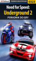 Okładka książki: Need for Speed: Underground 2 - poradnik do gry