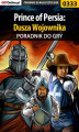 Okładka książki: Prince of Persia: Dusza Wojownika - poradnik do gry