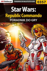 Okładka: Star Wars: Republic Commando - poradnik do gry