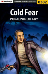 Okładka: Cold Fear - poradnik do gry