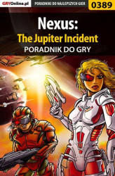 Okładka: Nexus: The Jupiter Incident - poradnik do gry