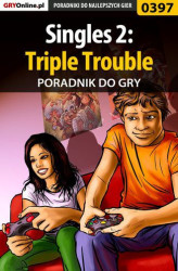 Okładka: Singles 2: Triple Trouble - poradnik do gry