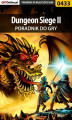 Okładka książki: Dungeon Siege II - poradnik do gry