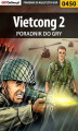 Okładka książki: Vietcong 2 - poradnik do gry