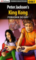 Okładka książki: Peter Jackson's King Kong - poradnik do gry