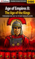 Okładka książki: Age of Empires II: The Age of the Kings - Single Player - poradnik do gry