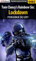 Okładka książki: Tom Clancy's Rainbow Six: Lockdown - poradnik do gry