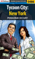 Okładka książki: Tycoon City: New York - poradnik do gry