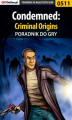 Okładka książki: Condemned: Criminal Origins - poradnik do gry