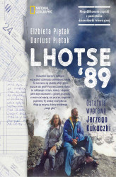 Okładka: Lhotse’89. Ostatnia wyprawa Jerzego Kukuczki
