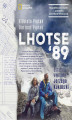 Okładka książki: Lhotse’89. Ostatnia wyprawa Jerzego Kukuczki