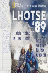 Okładka: Lhotse&#8217;89. Ostatnia wyprawa Jerzego Kukuczki