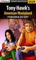 Okładka książki: Tony Hawk's American Wasteland - poradnik do gry
