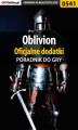 Okładka książki: Oblivion - oficjalne dodatki - poradnik do gry